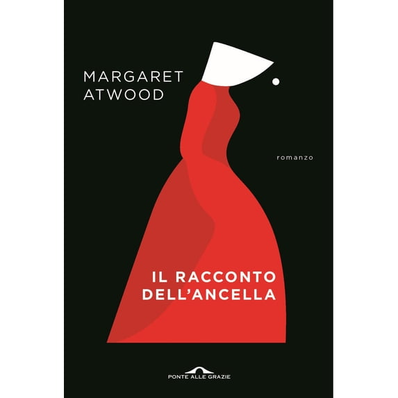 Margaret Atwood,Camillo Pennati Margaret Atwood - Il Racconto Dell`Ancella (Paperback)