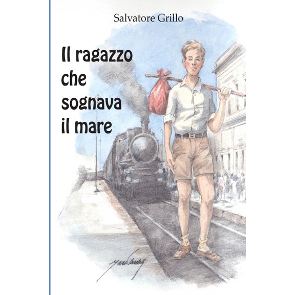 Il ragazzo che sognava il mare (Paperback)