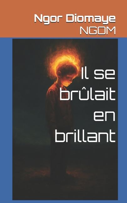 CE Qu'enseigne La Vie Il se brûlait en brillant, (Paperback)