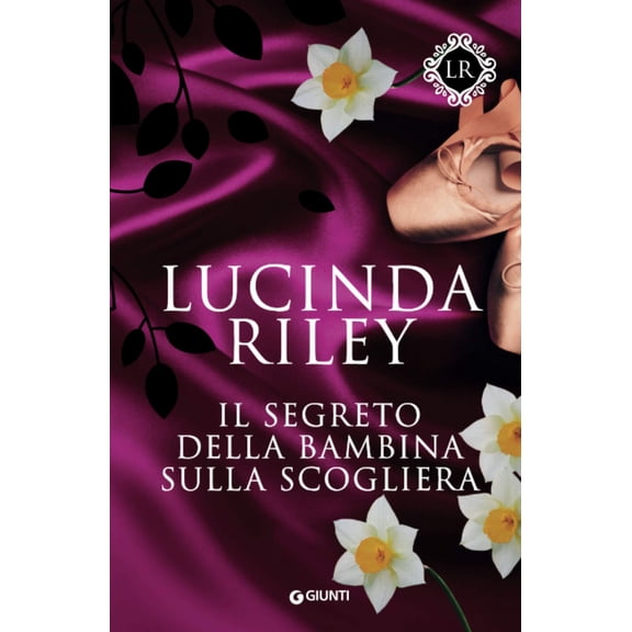 Lucinda Riley,Lisa Maldera Il segreto della bambina sulla scogliera (Paperback)