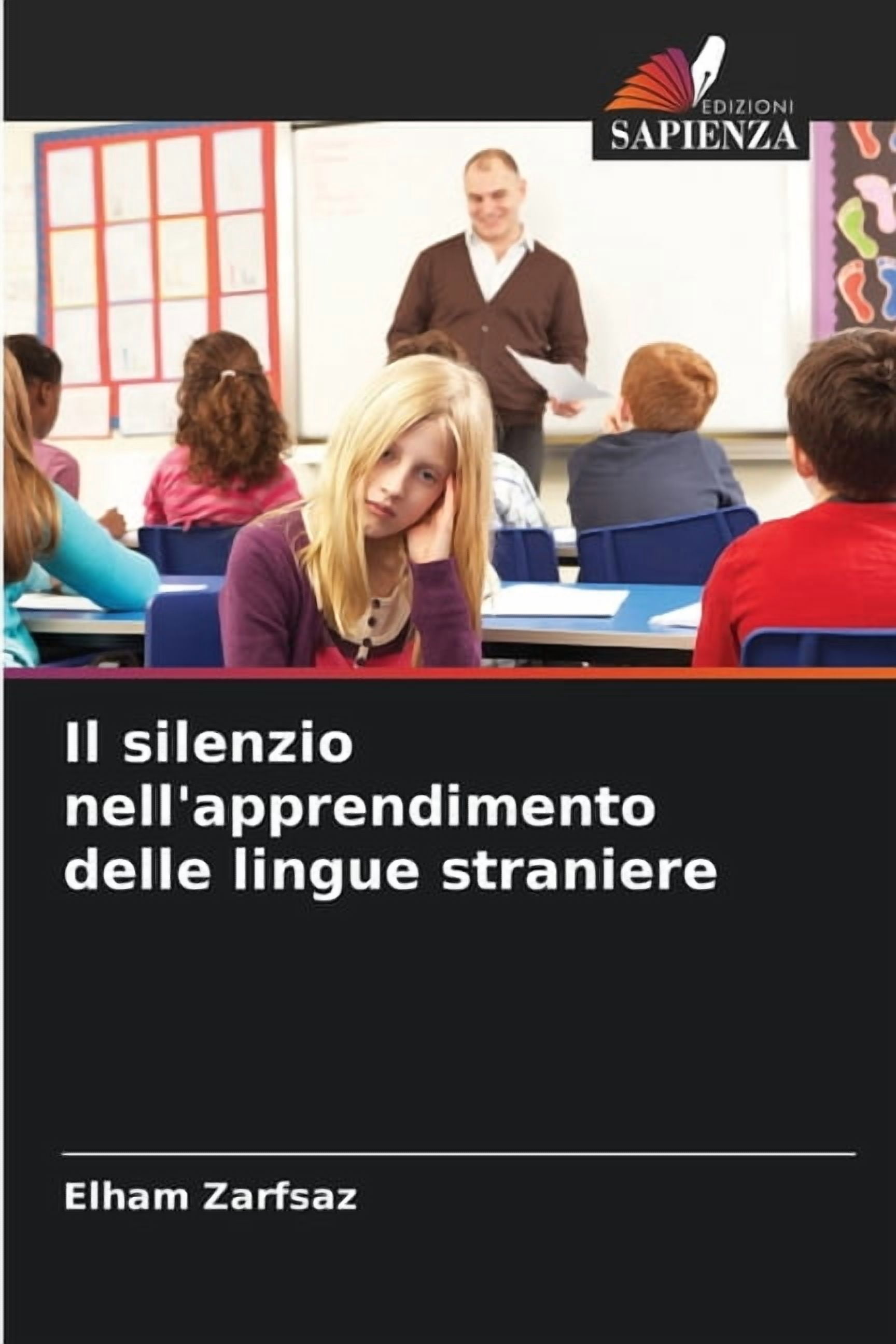 Il silenzio nell'apprendimento delle lingue straniere, (Paperback)