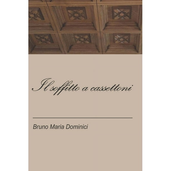 Il soffitto a cassettoni (Paperback)