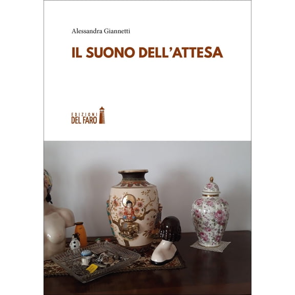Alessandra Giannetti Il suono dell'attesa (Paperback)