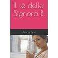 thumbnail image 1 of Il tè della Signora B. (Paperback), 1 of 1