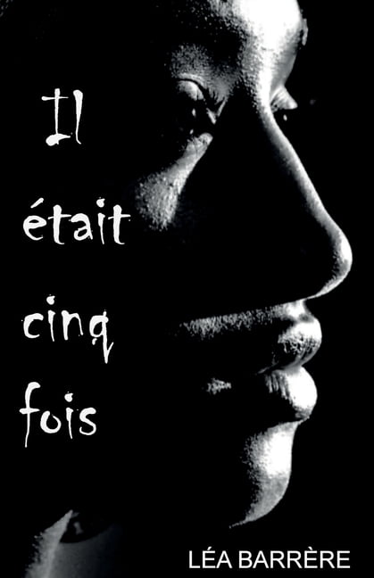 Il Ã©tait cinq fois, (Paperback)