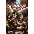thumbnail image 1 of Pre-Owned Ilbei Spadebreaker and the Harpy's Wild 9780989478724, 1 of 1
