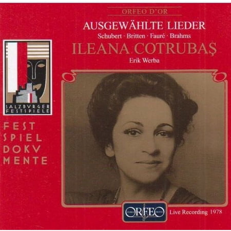 Ileana Cotrubas - Selected Lieder: Schubert, Britten, Faure, Et Al - Music & Performance - CD