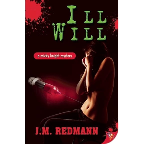 Pre-Owned Ill Will (Paperback) 1602826579 9781602826571