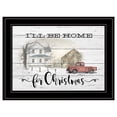 thumbnail image 1 of TrendyDecor4U I'Ll Be Home For Christmas Billy Jacobs Framed Print BJ1250-704G, 1 of 3