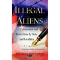 thumbnail image 1 of Illegal Aliens : Enforcement and Restrictions by State and Localities, 1 of 1