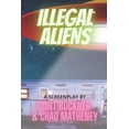 thumbnail image 1 of Illegal Aliens (Paperback), 1 of 1