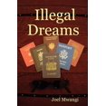 thumbnail image 1 of Illegal Dreams, 1 of 1