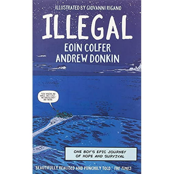 Illegal Eoin Colfer,Andrew Donkin (Paperback)