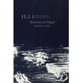 thumbnail image 1 of Illegibility: Blanchot and Hegel, (Hardcover), 1 of 1