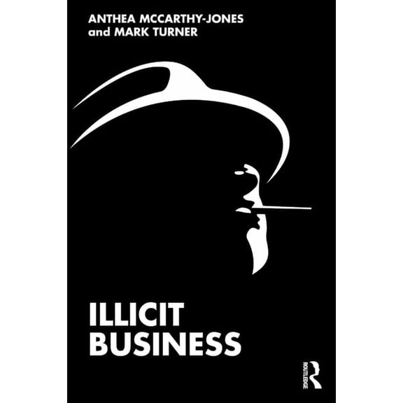 Illicit Business, (Paperback)
