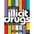 thumbnail image 1 of Illicit Drugs: Use and control, (Paperback), 1 of 1