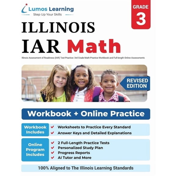 Illinois Assessment of Readiness (IAR) Test Practice: 3rd Grade Math Practice Workbook and Full-length Online Assessment, (Paperback)