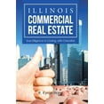 thumbnail image 1 of Illinois Commercial Real Estate : Due Diligence to Closing, with Checklists (Hardcover), 1 of 1