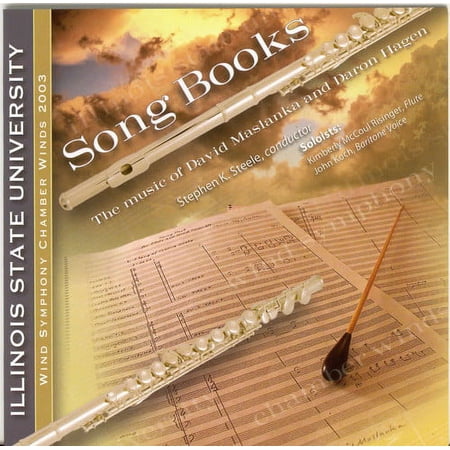 Illinois State University Wind Symphony Chamber Winds - Song Books - Music & Performance - CD