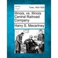thumbnail image 1 of Illinois, vs. Illinois Central Railroad Company (Paperback), 1 of 1