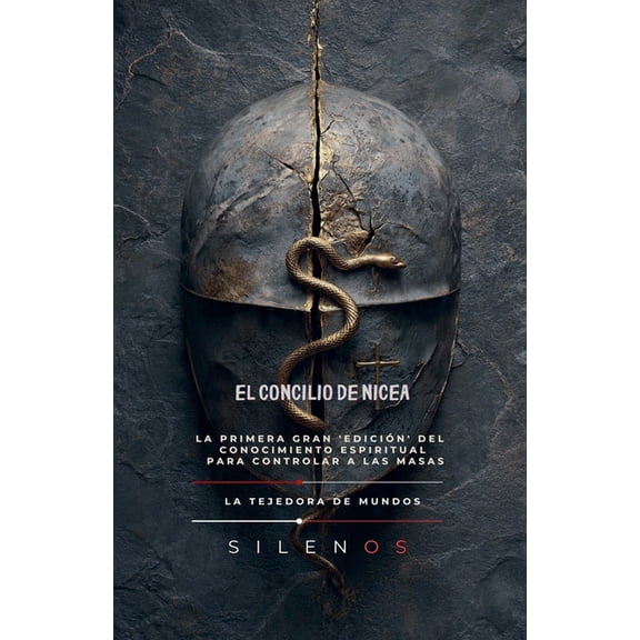 Illuminati El Concilio de Nicea, (Paperback)