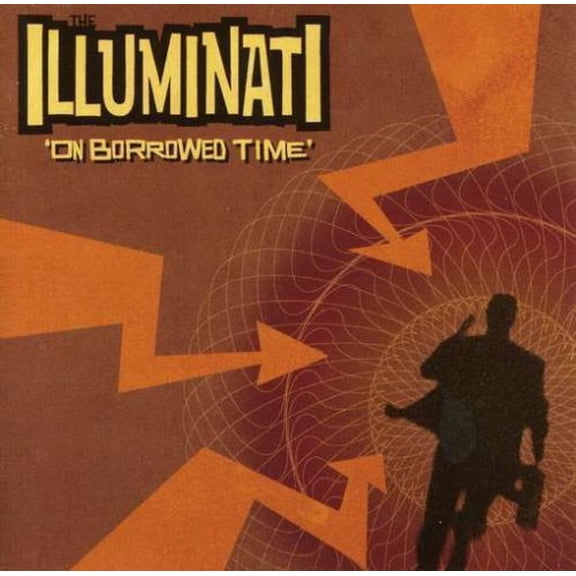 Illuminati On Borrowed Time (CD)