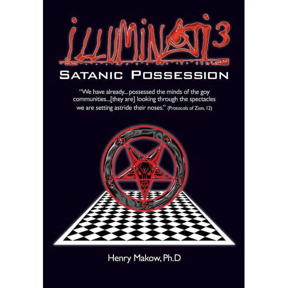 Illuminati3: Satanic Possession: There is only one Conspiracy (Paperback)