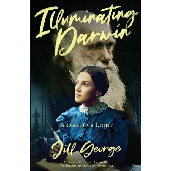 Illuminating Darwin: Arabella's Light, (Paperback)