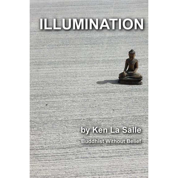 Illumination Paperback 154329409X 9781543294095 Ken La Salle