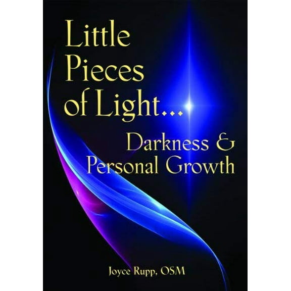 Pre-Owned Little Pieces of Light...Darkness and Personal Growth (Paperback) 0809135124 9780809135127