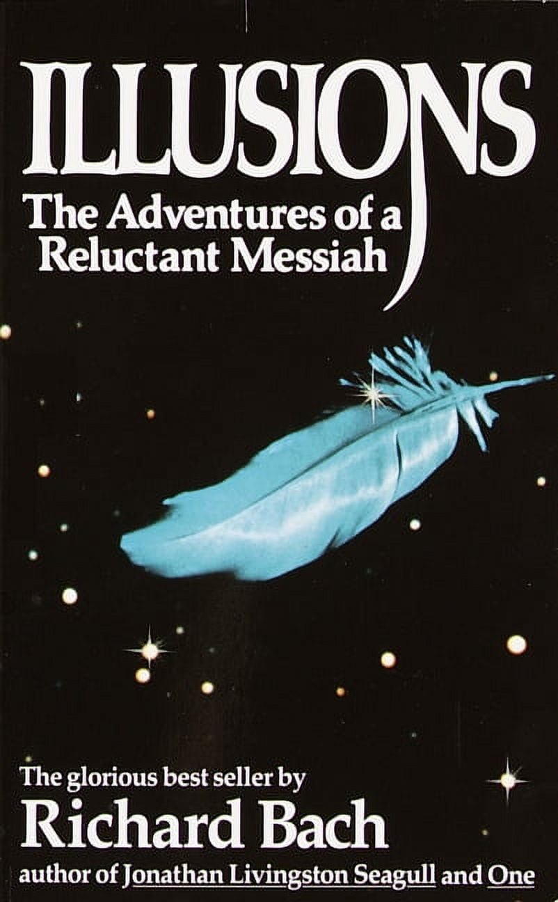 希少　A Journey Through Illusions Illusions: The Adventures of a Reluctant Messiah, (Paperback