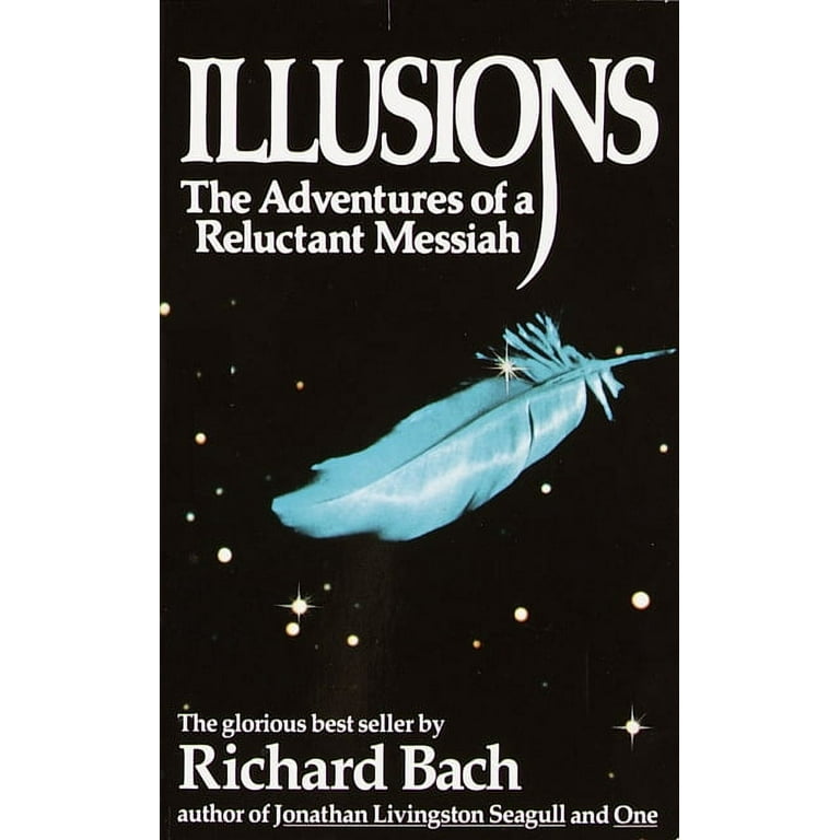 Illusions: The Adventures of a Reluctant Messiah, (Paperback