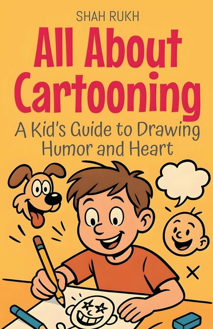 Paperback Book Humor Illustrated Books for Kids All About Cartooning: A Kid's Guide to ...