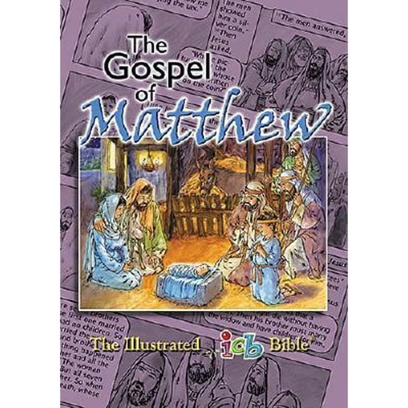 Pre-Owned Illustrated Children's Bible-ICB-The Gospel of Matthew (Paperback) by Keith R Neely, David Miles, Roberta Neely