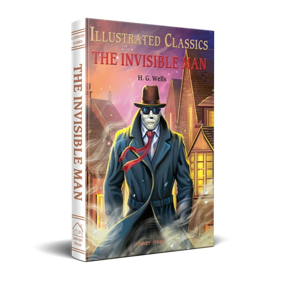 Illustrated Classics: The Invisible Man (Hardcover)