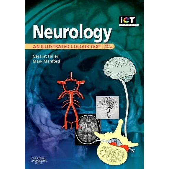 Illustrated Colour Text: Neurology: An Illustrated Colour Text (Paperback)