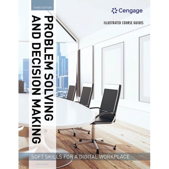 Illustrated Course Guides: Problem Solving and Decision Making - Soft Skills for a Digital Workplace, (Paperback)