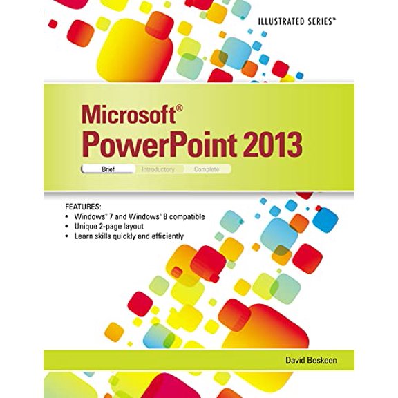 Pre-Owned Microsoft PowerPoint 2013: Illustrated Brief