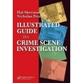 thumbnail image 1 of Illustrated Guide to Crlme Scene Investigation, (Hardcover), 1 of 1