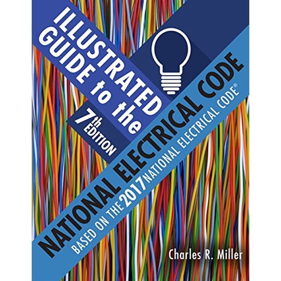 Pre-Owned Illustrated Guide to the National Electrical Code (Paperback)