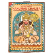 Illustrated Hanuman Chalisa Illustrated and Translated Hanuman Chalisa, Paperback