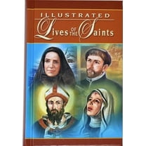 Pre-Owned Illustrated Lives of the Saints: For Every Day of the Year (Hardcover) 0899429394 9780899429397