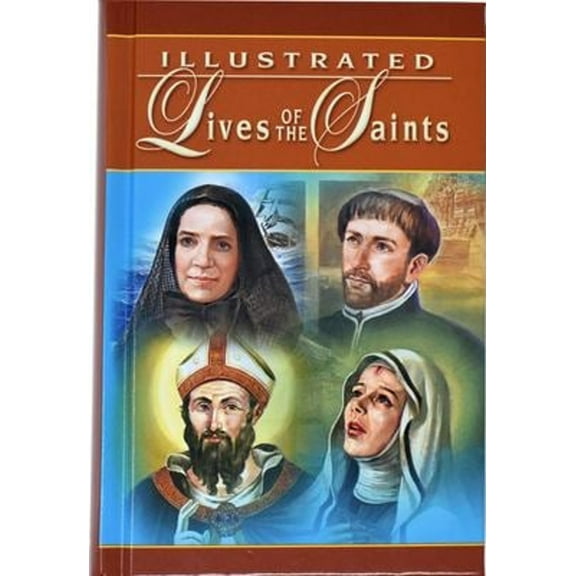 Pre-Owned Illustrated Lives of the Saints: For Every Day of the Year (Hardcover) 0899429394 9780899429397