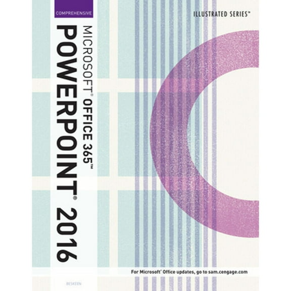 Pre-Owned Illustrated Microsoft Office 365 & PowerPoint 2016: Comprehensive (Paperback) 1305878183 9781305878181