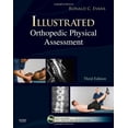 thumbnail image 1 of Pre-Owned Illustrated Orthopedic Physical Assessment [Hardcover] Evans DC FACO FICC, Ronald C., 1 of 1