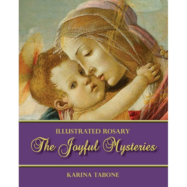 Illustrated Rosary The Joyful Mysteries Series 1 Paperback