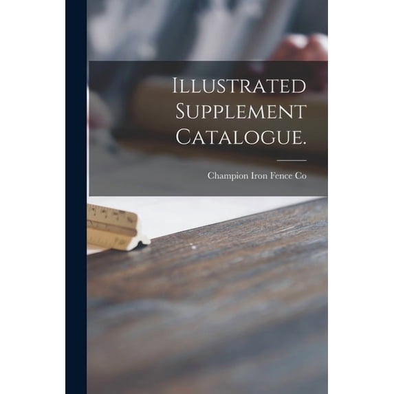 Illustrated Supplement Catalogue. (Paperback)