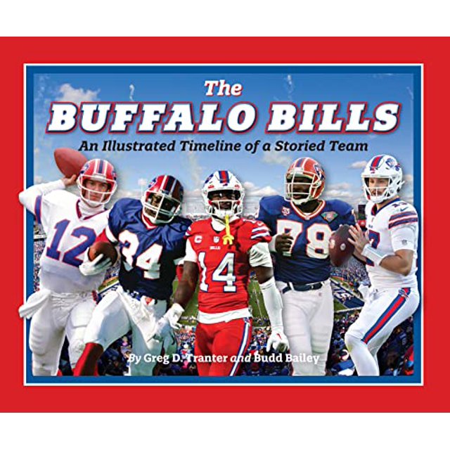 PreOwned Illustrated Timeline Buffalo Bills An Illustrated Timeline
