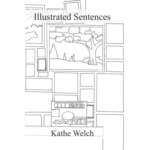 Illustrated sentences Paperback 1797764683 9781797764689 Kathe Welch