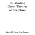 thumbnail image 1 of Illustrating Great Themes of Scripture (Edition 2) (Paperback), 1 of 1